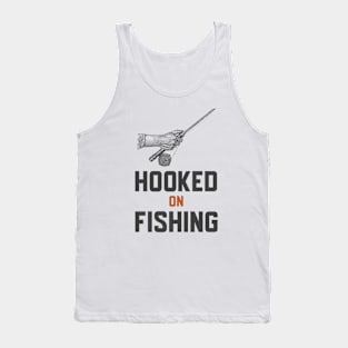 Hooked On Fishing Tank Top